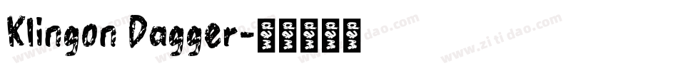Klingon Dagger字体转换